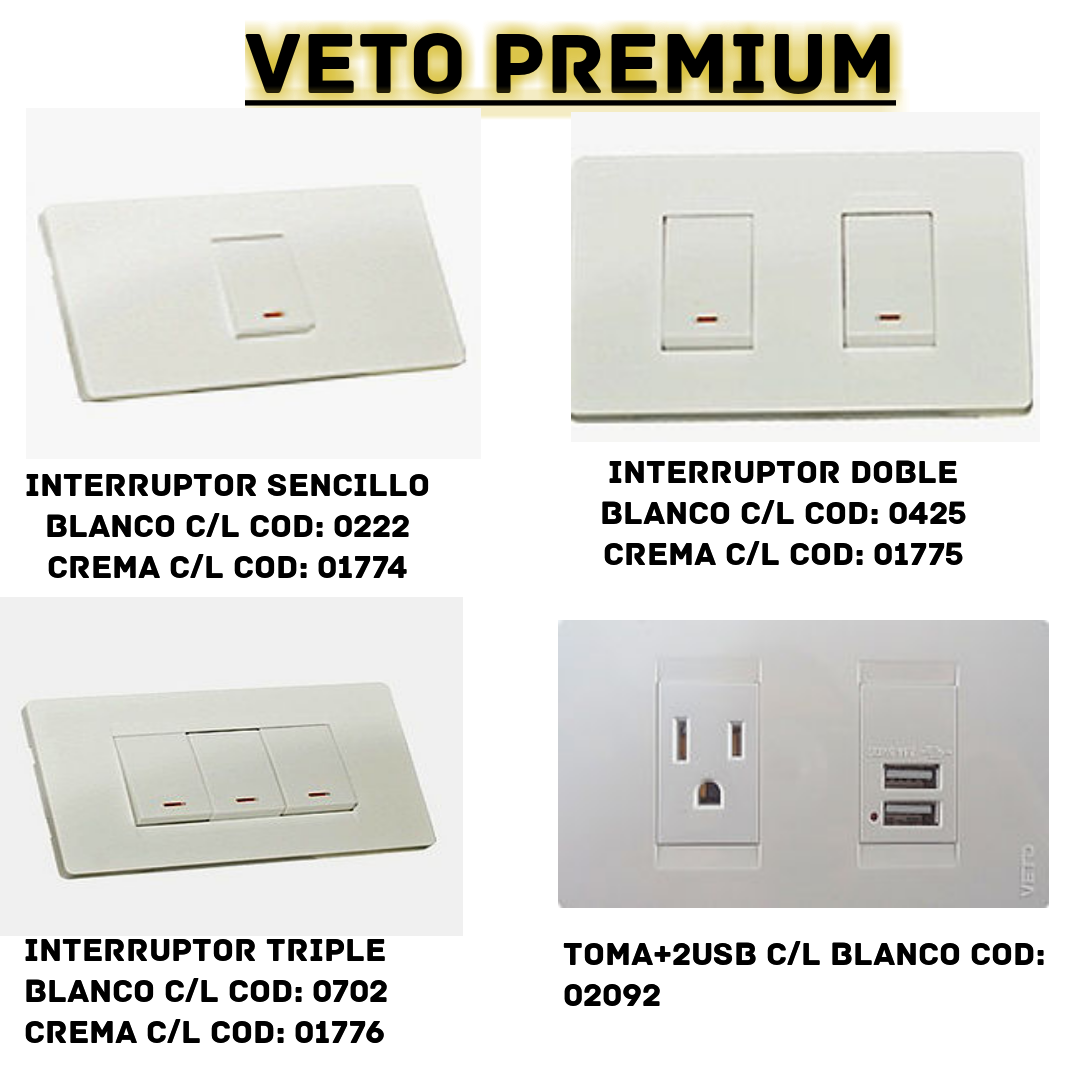 Interruptores - Toma Veto Premium (2) - Material Eléctrico Quito